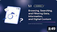 1.1 Browsing, searching, and filtering data, information, and digital content